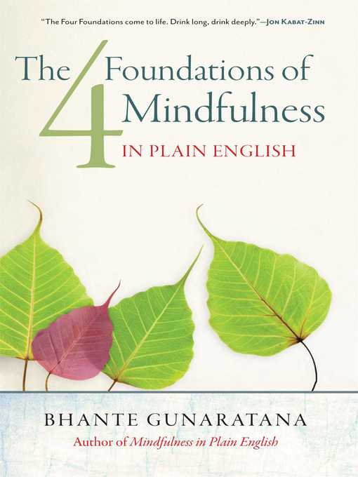 Title details for The Four Foundations of Mindfulness in Plain English by Henepola Gunaratana - Available